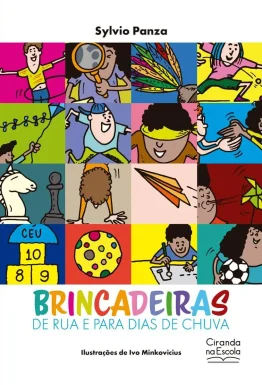 Livro Brincadeiras de rua e para dias de chuva